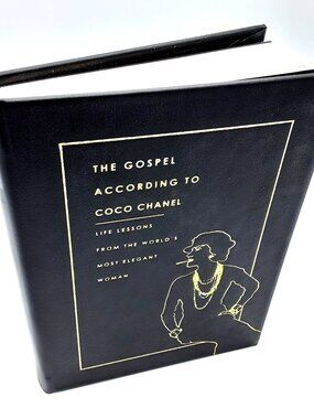The Gospel According to Coco Chanel KAREN KARBO 2011 HB 1ST Ed GRAPHIC IMAGE